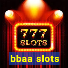 bbaa slots